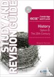Harrison, Benjamin - Cambridge IGCSE and O Level History Study and Revision Guide