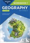 Schwab, Stephen, Schwab, Susan - Progress in Geography: Key Stage 3 Workbook 1 (Units 1-5)