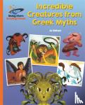 Katie Daynes - Reading Planet - Incredible Creatures from Greek Myths - Orange: Galaxy