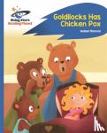Thomas, Isabel - Reading Planet - Goldilocks Has Chicken Pox - Blue: Rocket Phonics