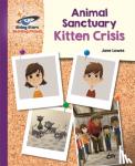 Lawes, Jane - Reading Planet - Animal Sanctuary Kitten Crisis - Purple: Galaxy