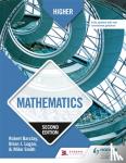 Barclay, Robert, Logan, Brian, Smith, Mike - Higher Mathematics, Second Edition