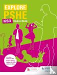Stirling, Pauline, Silva, Stephen De, Meza, Lesley de - Explore PSHE for Key Stage 3 Student Book