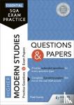 Cooney, Frank - Essential SQA Exam Practice: Higher Modern Studies Questions and Papers - From the publisher of How to Pass