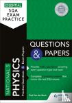 Van der Boon, Paul - Essential SQA Exam Practice: National 5 Physics Questions and Papers - From the publisher of How to Pass