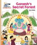 Naidu-Banfield, Vayu - Reading Planet - Ganesh's Secret Forest - Gold: Galaxy