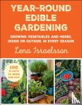 Israelsson, Lena - Year-Round Edible Gardening