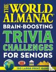 World Almanac - World Almanac Brain-Boosting Trivia Challenges - 150 Large-Print Games!