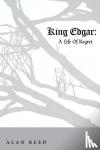 Reed, Alan - King Edgar