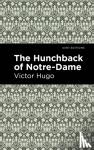 Hugo, Victor - The Hunchback of Notre-Dame