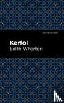 Wharton, Edith - Kerfol
