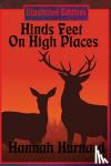 Hurnard, Hannah - Hinds Feet On High Places (Illustrated Edition)