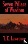 Lawrence, T E - Seven Pillars of Wisdom