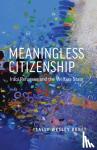 Bonet, Sally Wesley - Meaningless Citizenship