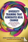 Rodgers, James O., Kangas, Laura L. - Diversity Training That Generates Real Change