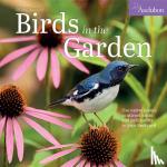 Society, National Audubon, Calendars, Workman - Audubon Birds in the Garden Wall Calendar 2024 - Use Native Plants to Attract Birds and Pollinators to Your Backyard