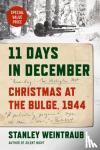 Weintraub, Stanley - 11 Days in December