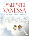 Kerascoet - I Walk with Vanessa - A Story About a Simple Act of Kindness