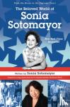 Sotomayor, Sonia - The Beloved World of Sonia Sotomayor
