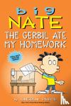 Lincoln Peirce - Big Nate: The Gerbil Ate My Homework