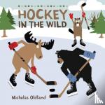 Oldland, Nicholas - Hockey in the Wild