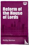 Norton, Philip - Reform of the House of Lords