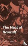 Remein, Daniel C. (Assistant Professor of English) - The Heat of Beowulf