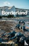 Hubbard, Phil - Borderland