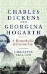 Skelton, Christine - Charles Dickens and Georgina Hogarth