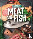 Howell, Izzi - Fact Cat: Healthy Eating: Meat and Fish