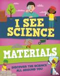 Howell, Izzi - I See Science: Materials