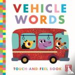 Pat-a-Cake - Touch-and-Feel: Vehicle Words - Board Book