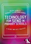 Caldwell - Technology for SEND in Primary Schools: A guide for best practice