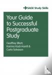 Elliott, Geoffrey C., Kadi-Hanifi, Karima, Solvason, Carla - Your Guide to Successful Postgraduate Study