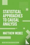 McBee - Statistical Approaches to Causal Analysis