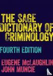  - The SAGE Dictionary of Criminology