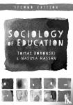 Boronski, Tomas, Hassan, Nasima - Sociology of Education