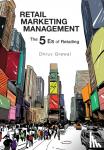 Grewal - Retail Marketing Management: The 5 Es of Retailing - The 5 Es of Retailing