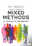 Bazeley - A Practical Introduction to Mixed Methods for Business and Management