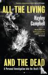 Hayley Campbell, Campbell - All the Living and the Dead