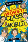 Nadin, Joanna - The Worst Class in the World