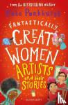 Pankhurst, Ms Kate - Fantastically Great Women Artists and Their Stories