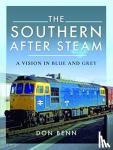Benn, Don - The Southern After Steam