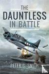 Smith, Peter C. - The Dauntless in Battle