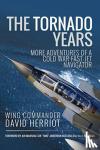 Herriot, David - The Tornado Years