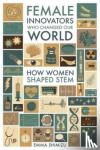 Shimizu, Emma - Female Innovators Who Changed Our World - How Women Shaped STEM