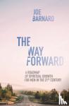 Barnard, Joe - The Way Forward