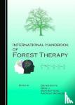  - International Handbook of Forest Therapy