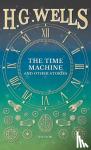 Wells, H G - Time Machine and Other Stories
