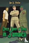 Plinton, Don D. - Once Upon a Time in Jamaica - Part 1